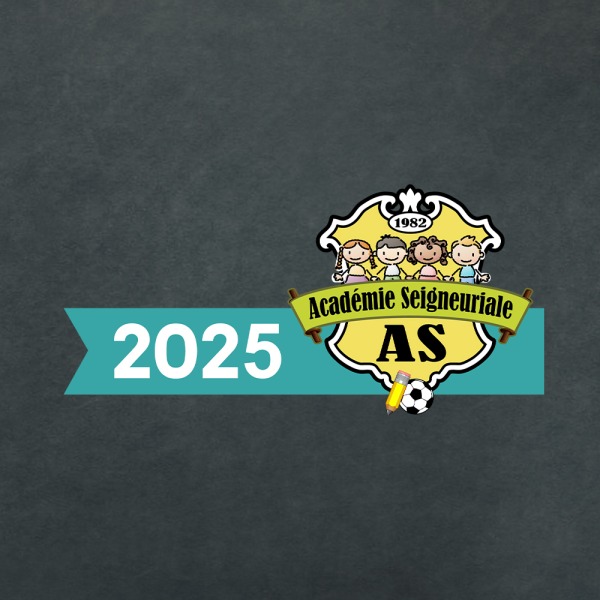 Academie Seigneuriale 2025